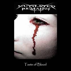 Mutilated Remains : Taste of Blood